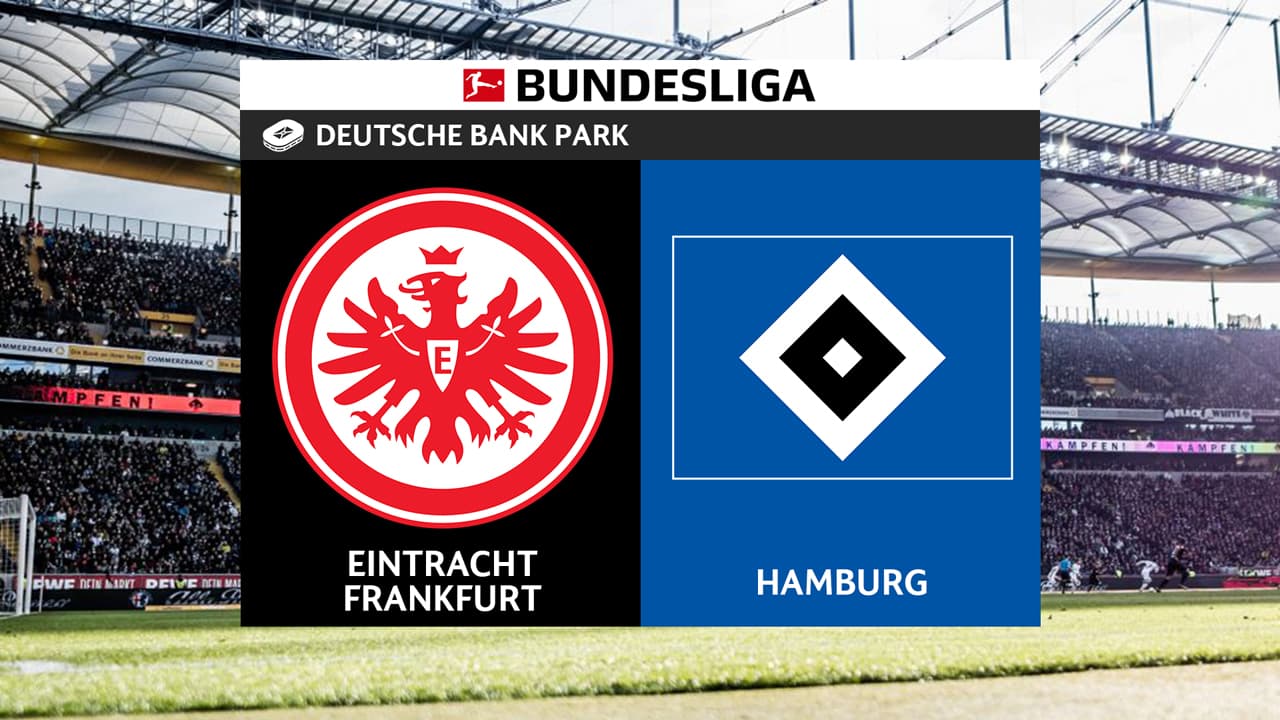 Eintracht Frankfurt vs Hamburg