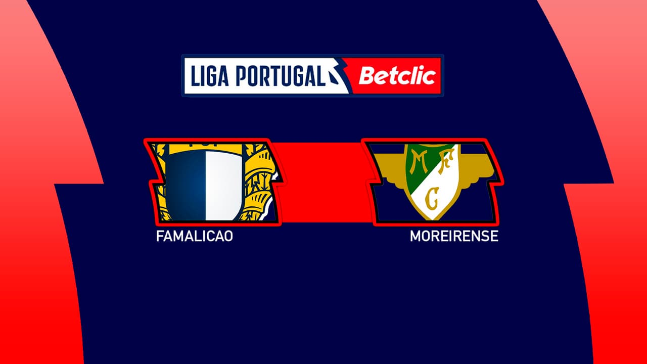 Famalicao vs Moreirense
