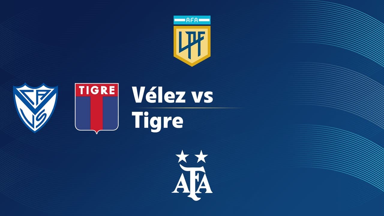 Vélez Sarsfield vs Tigre