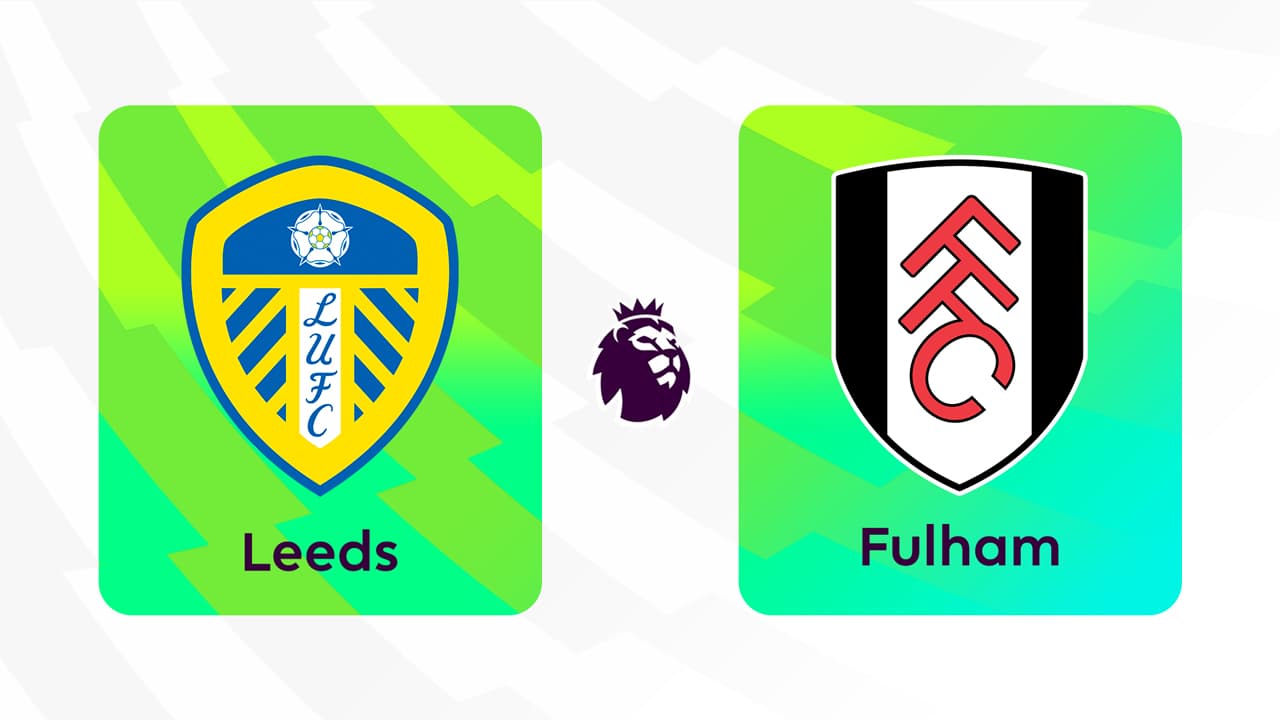 Leeds United vs Fulham