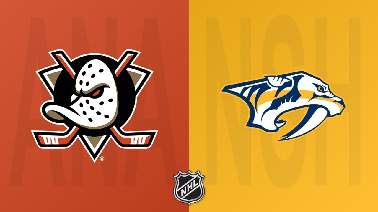 Nashville Predators vs Anaheim Ducks