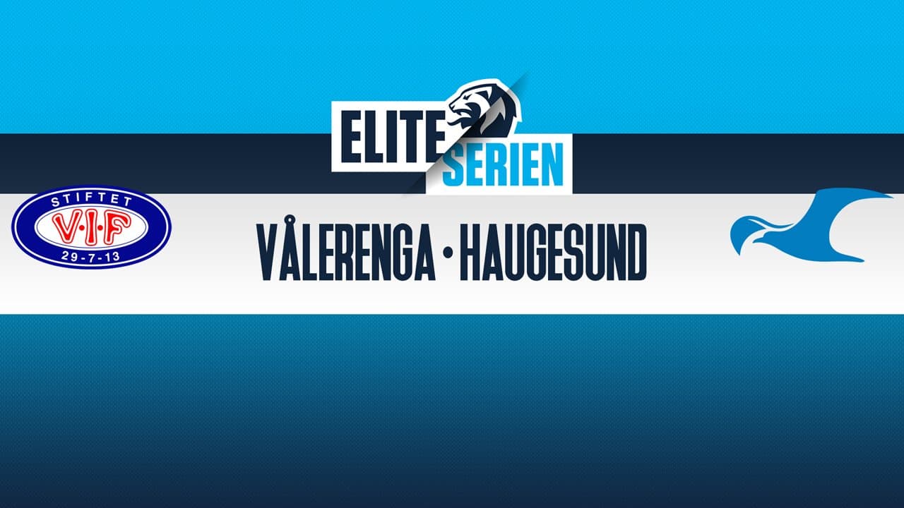 Vålerenga vs Haugesund