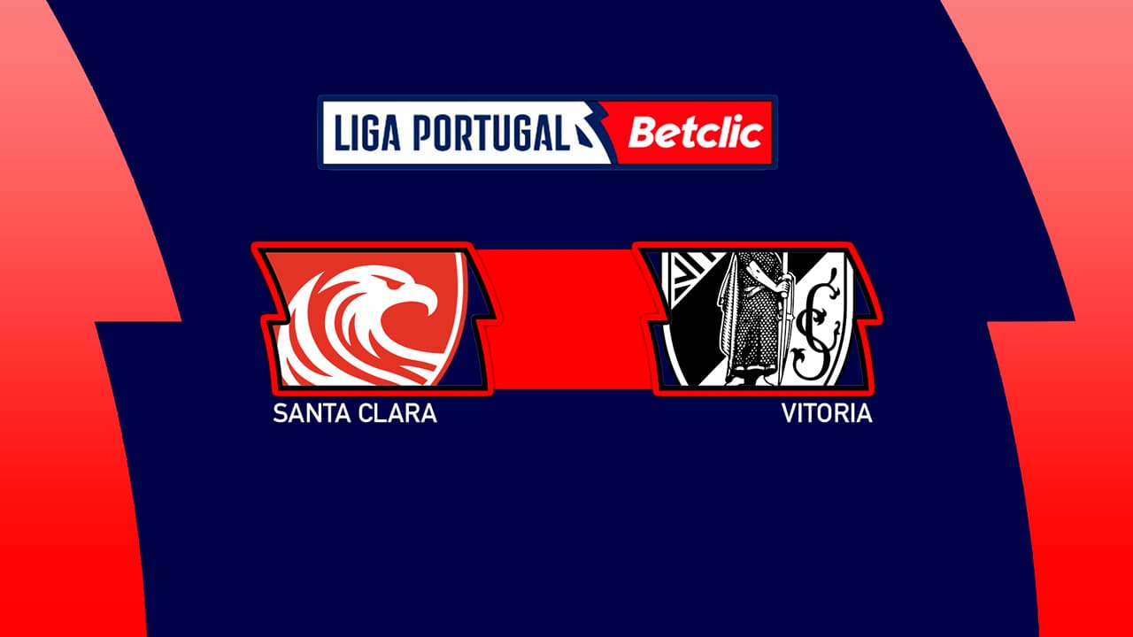 Santa Clara vs Vitória de Guimarães