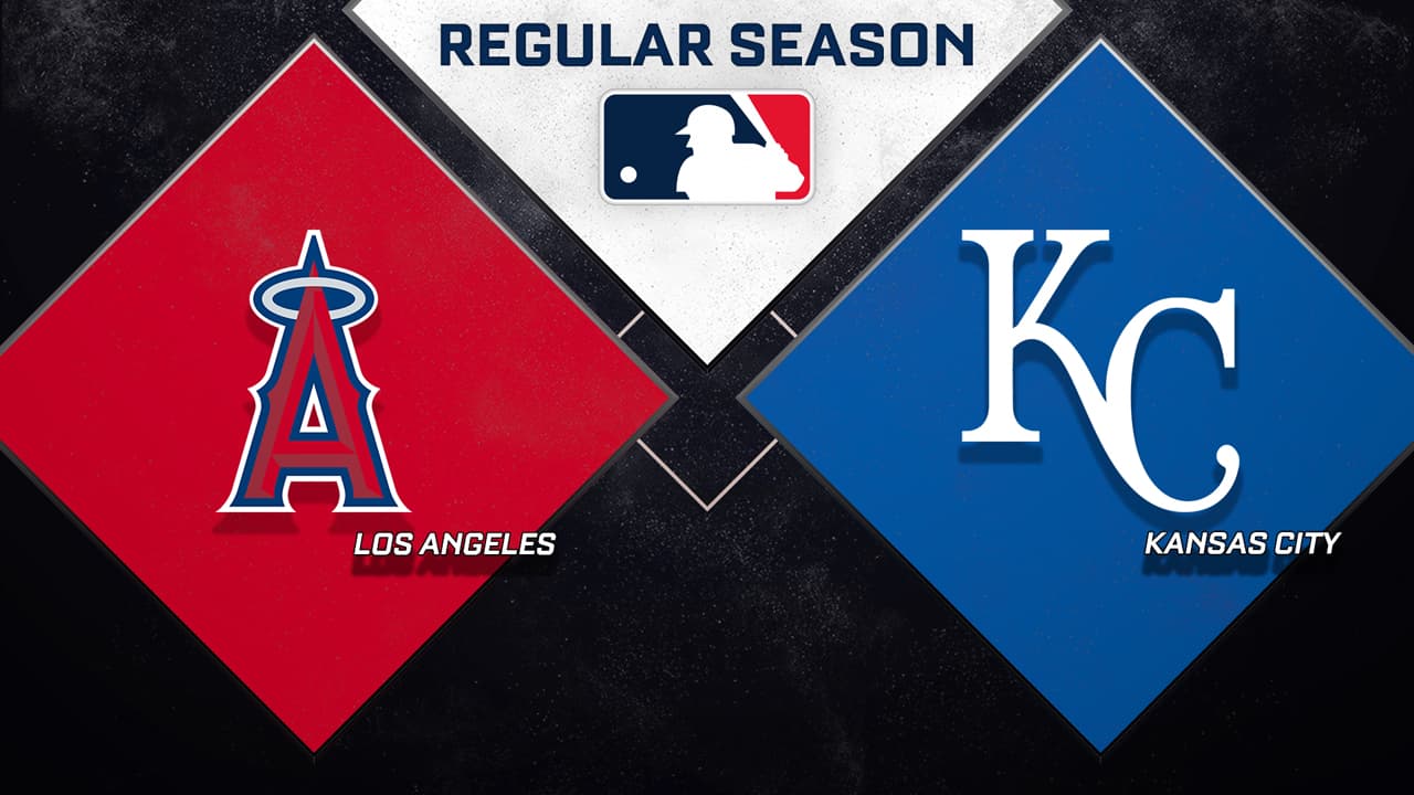Los Angeles Angels vs Kansas City Royals