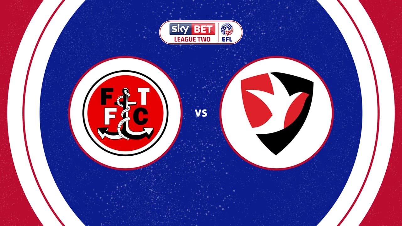 Fleetwood Town vs Cheltenham Town