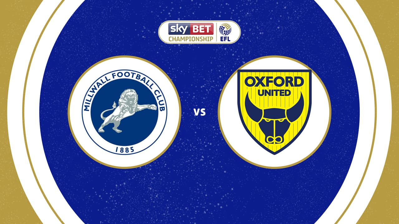 Millwall vs Oxford United