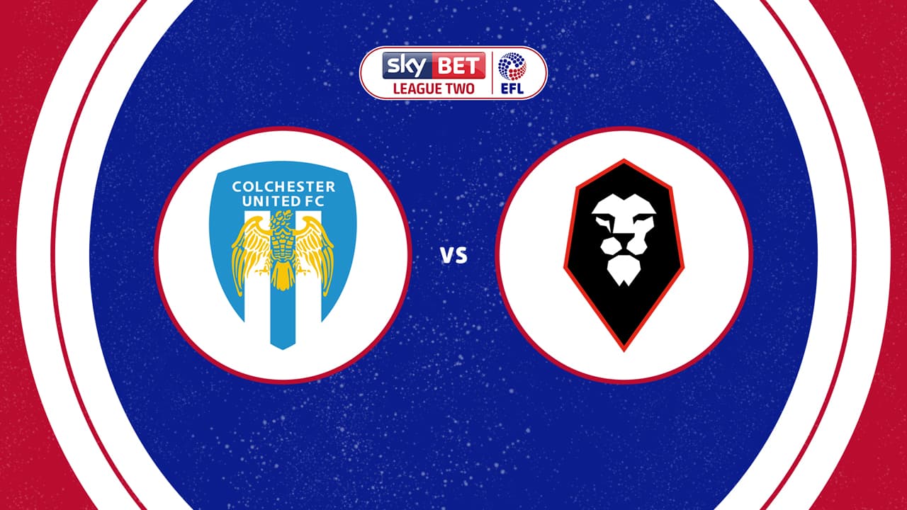 Colchester United vs Salford City