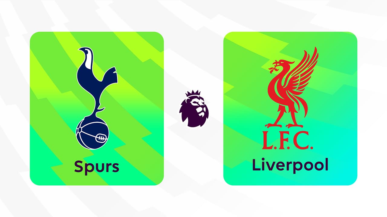 Tottenham Hotspur vs Liverpool