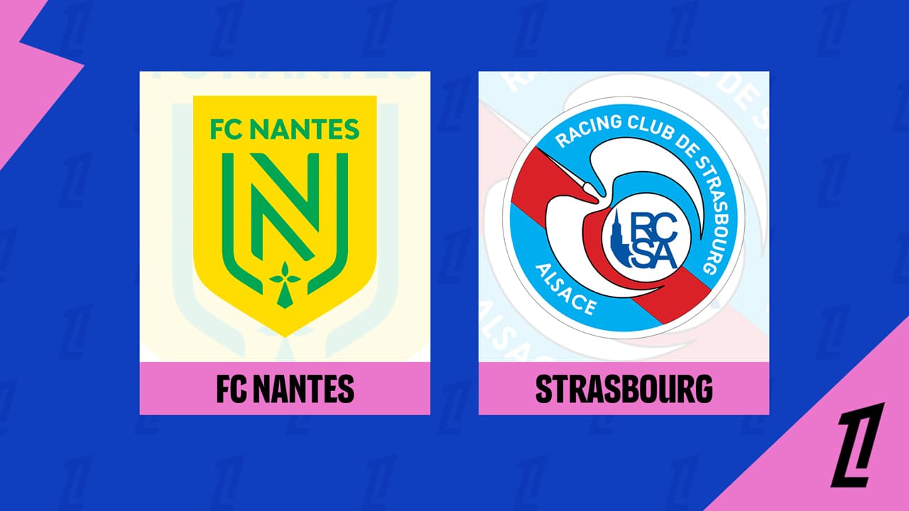 Nantes vs Strasbourg