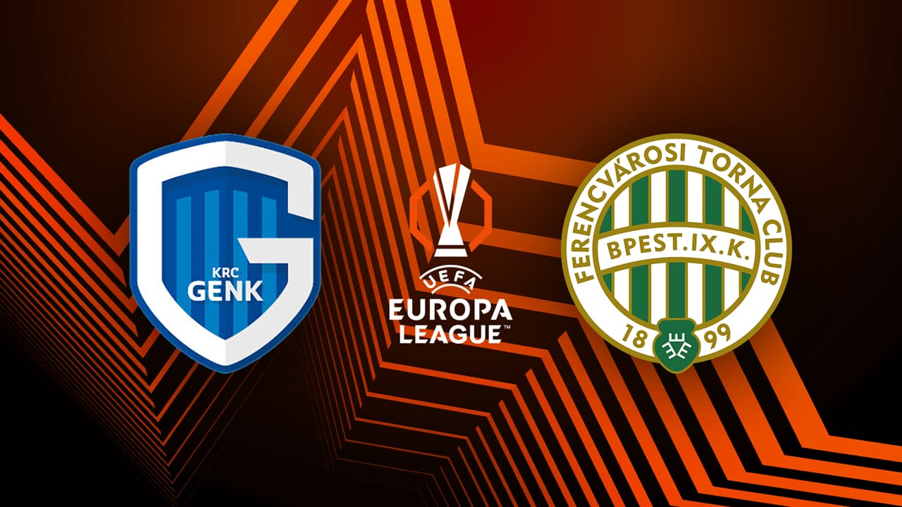 Genk vs Ferencváros