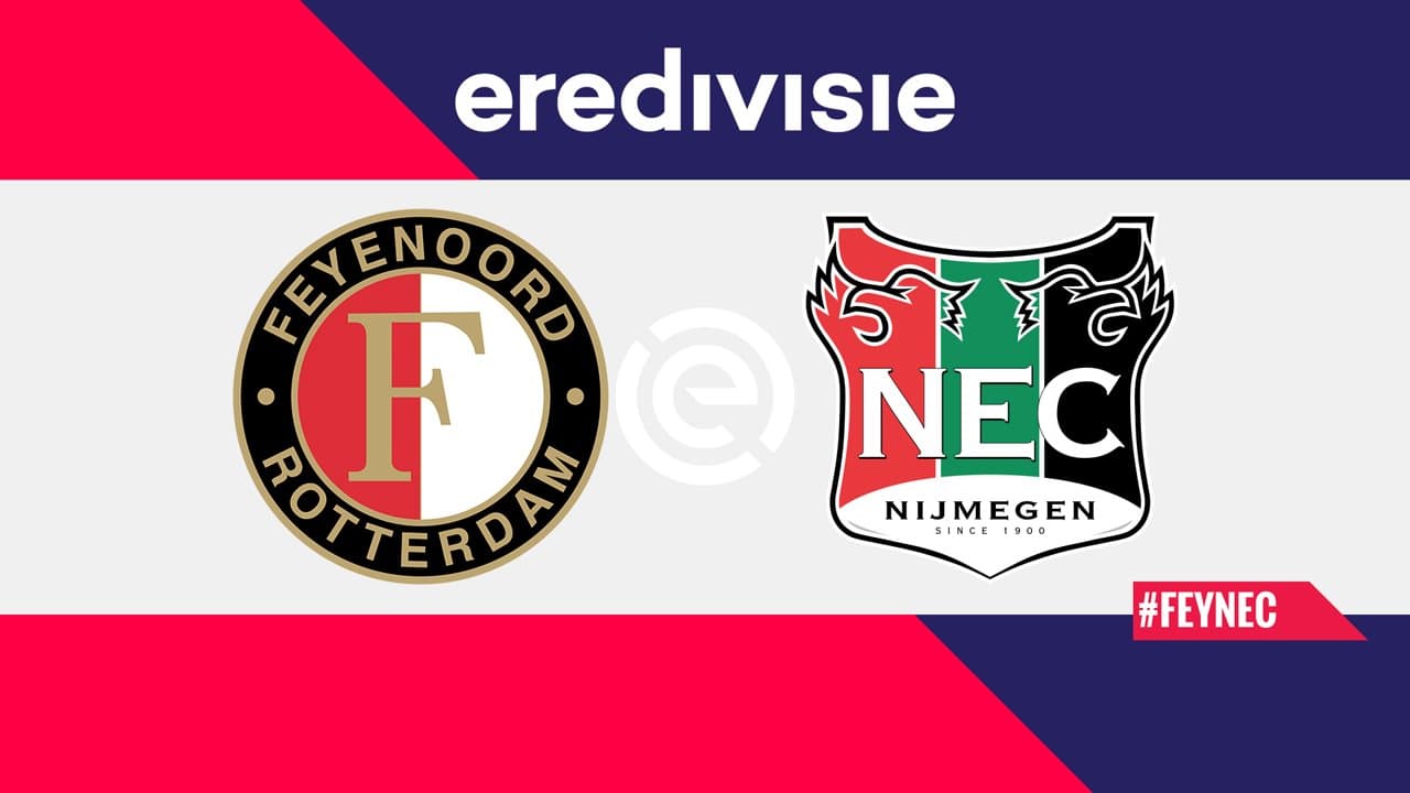 Feyenoord vs NEC Nijmegen