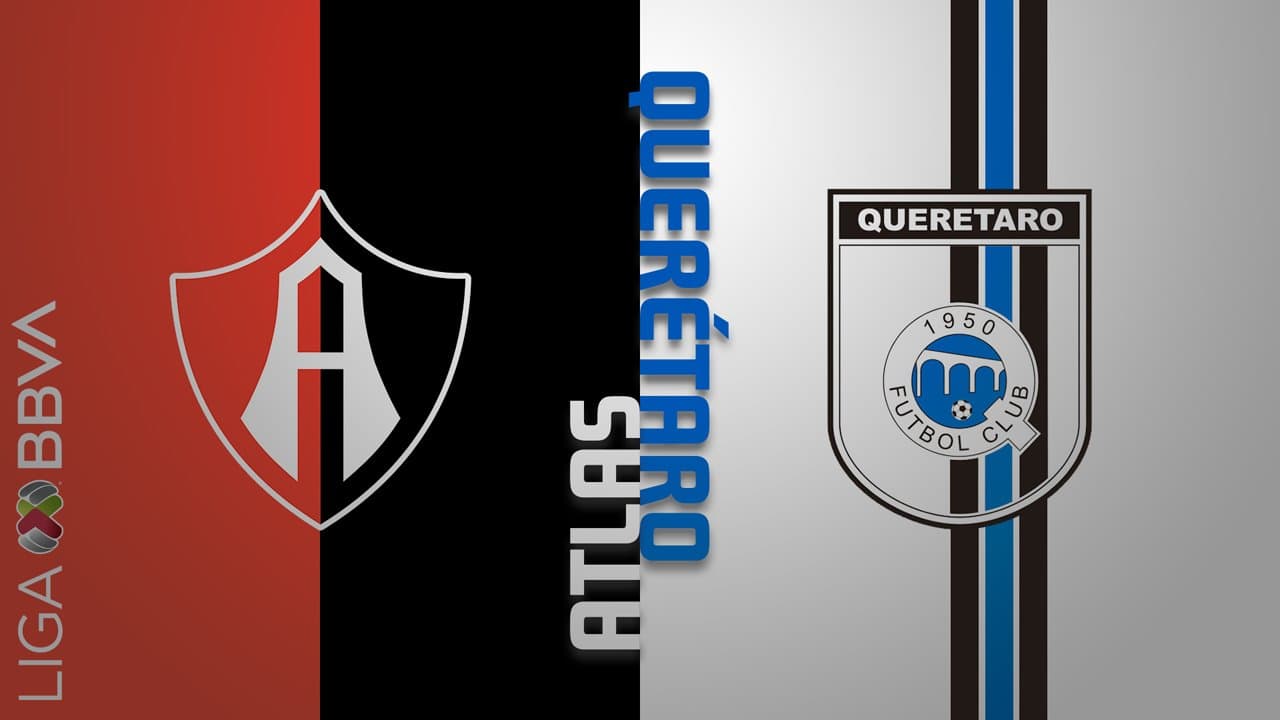 Atlas vs Queretaro FC