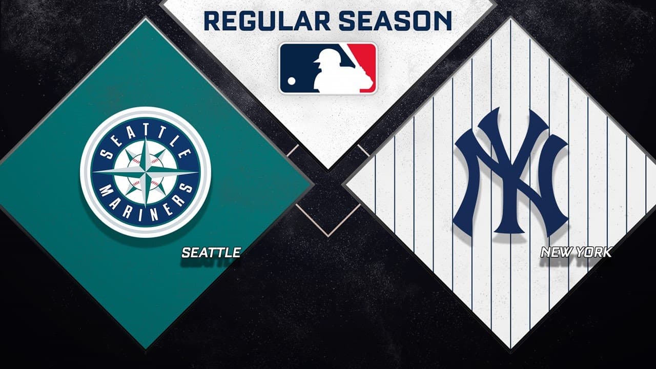 Seattle Mariners vs New York Yankees