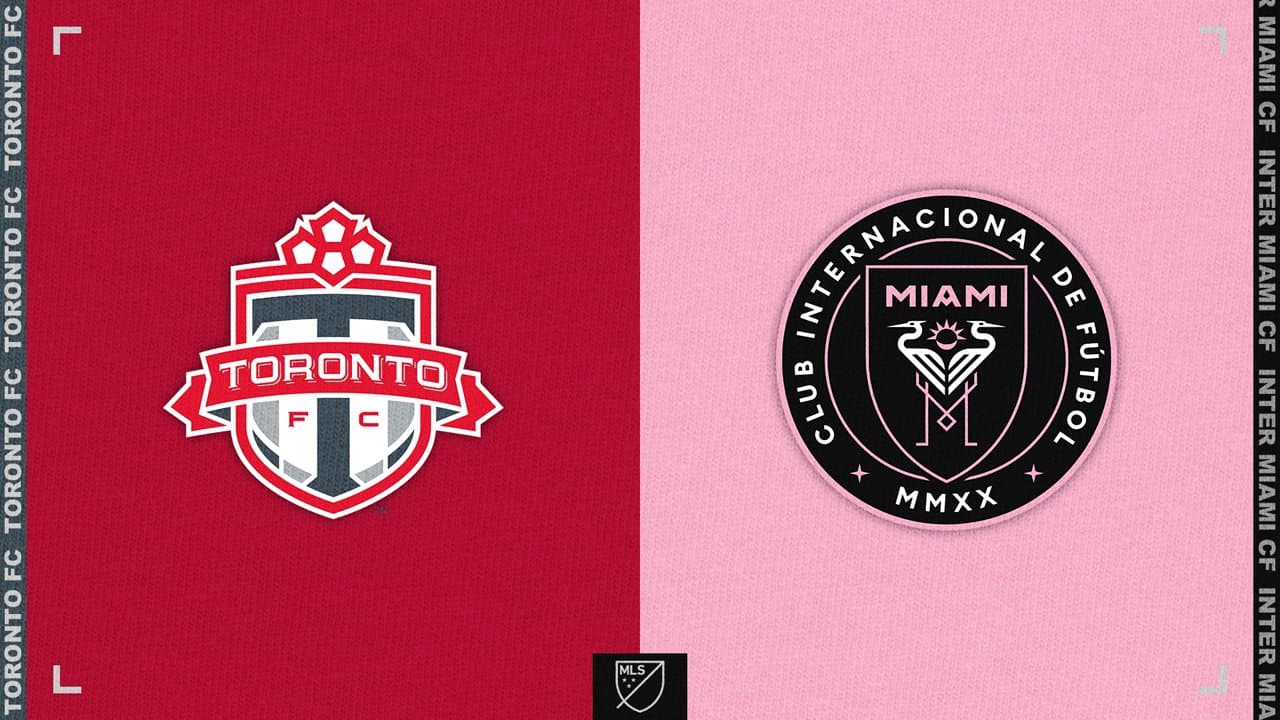 Toronto FC vs Inter Miami