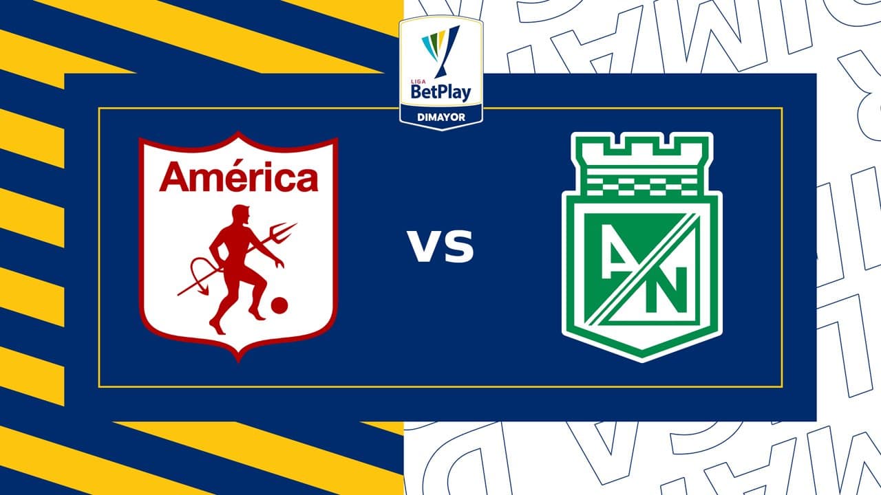 América de Cali vs Atlético Nacional