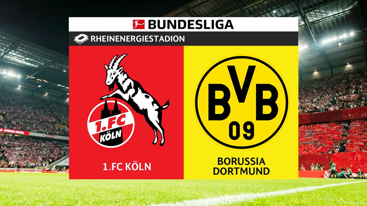 FC Köln vs Borussia Dortmund