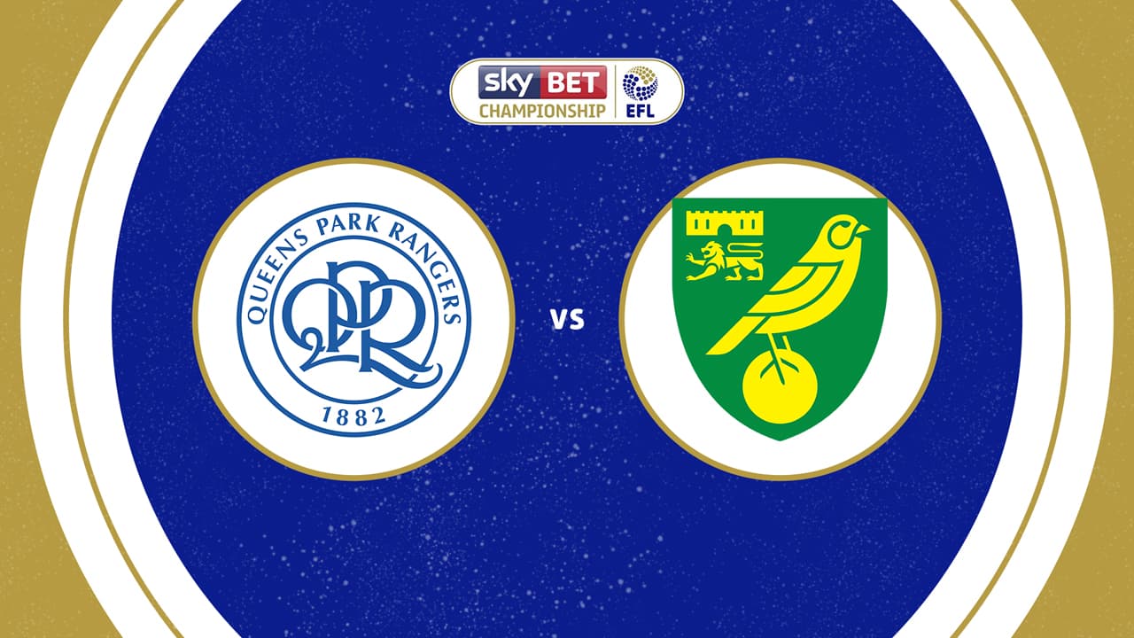 Queens Park Rangers vs Norwich City