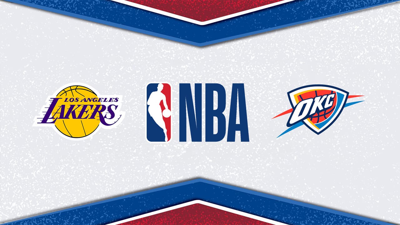 Los Angeles Lakers vs Oklahoma City Thunder