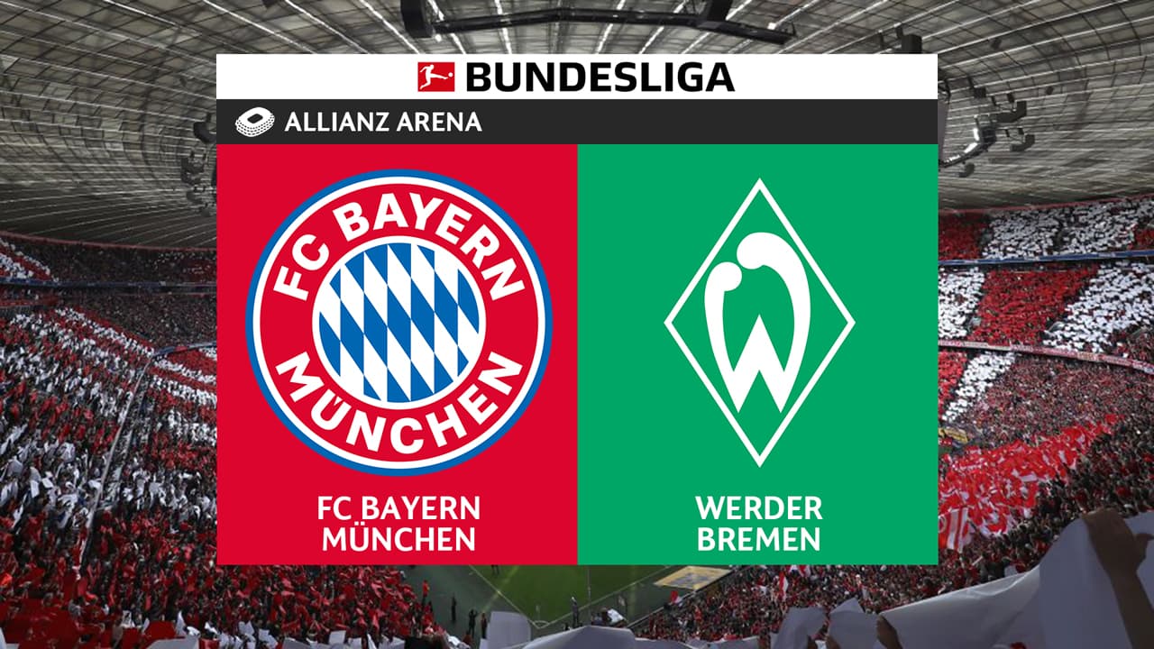 Bayern Munich vs Werder Bremen