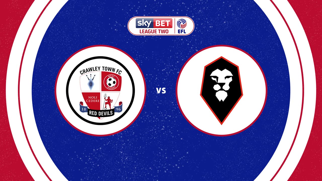 Crawley Town vs Salford City