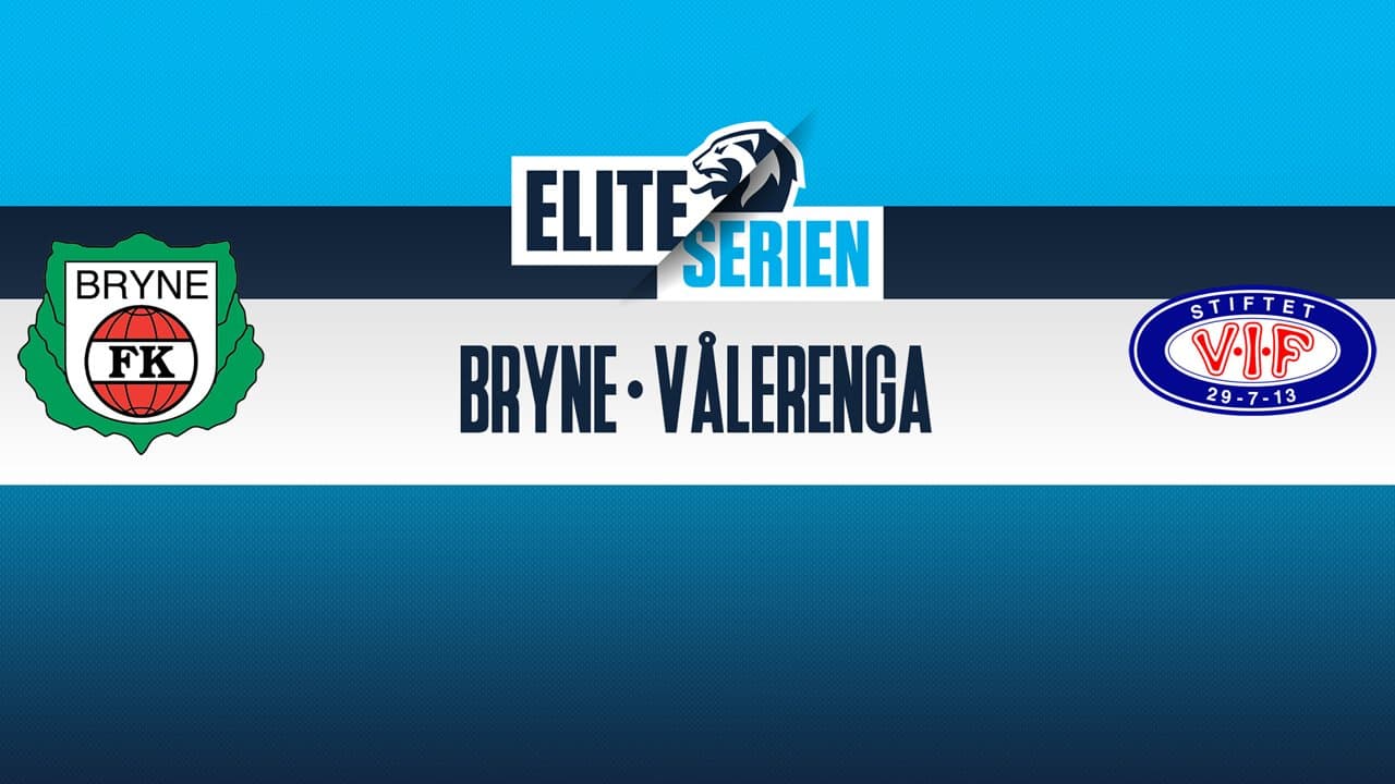 Bryne vs Vålerenga