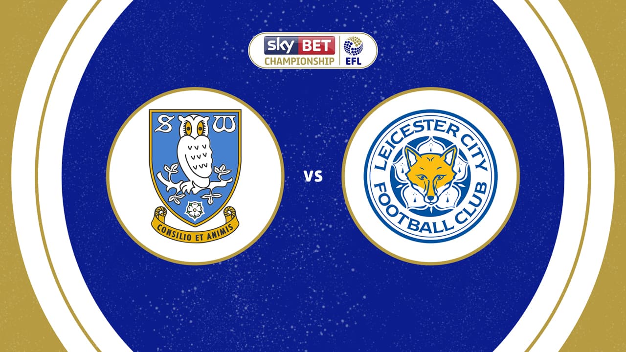 Sheffield Wednesday vs Leicester City