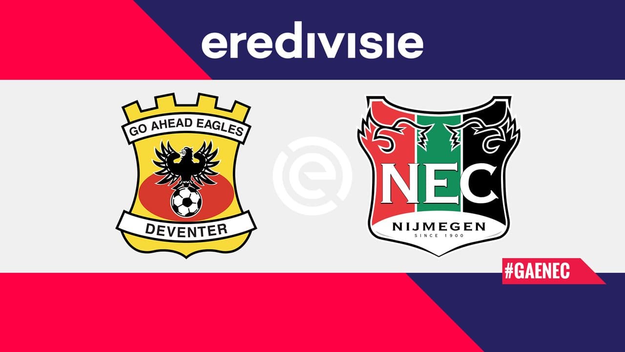 Go Ahead Eagles vs NEC Nijmegen