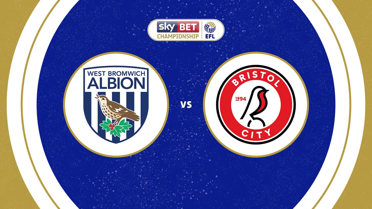 West Bromwich Albion vs Bristol City