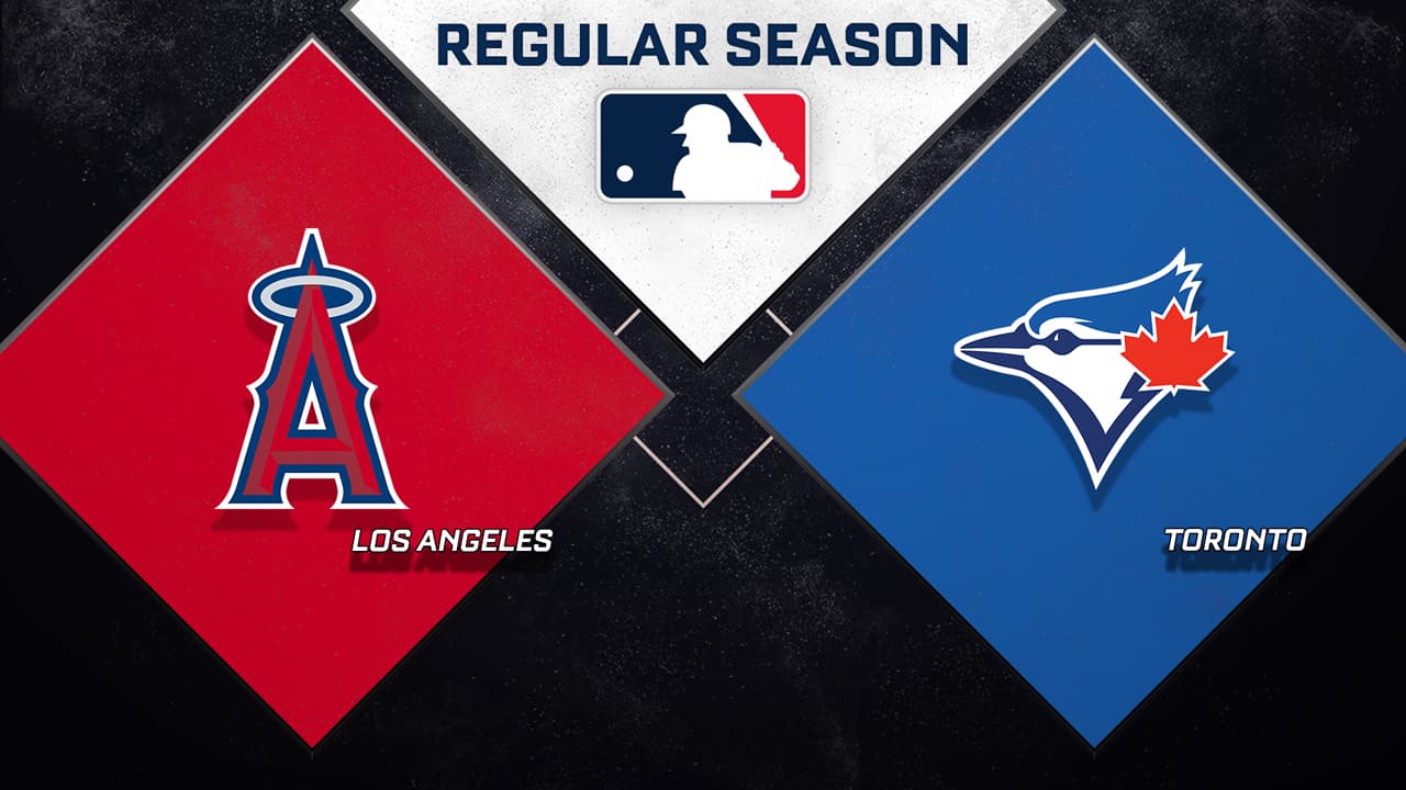 Los Angeles Angels vs Toronto Blue Jays