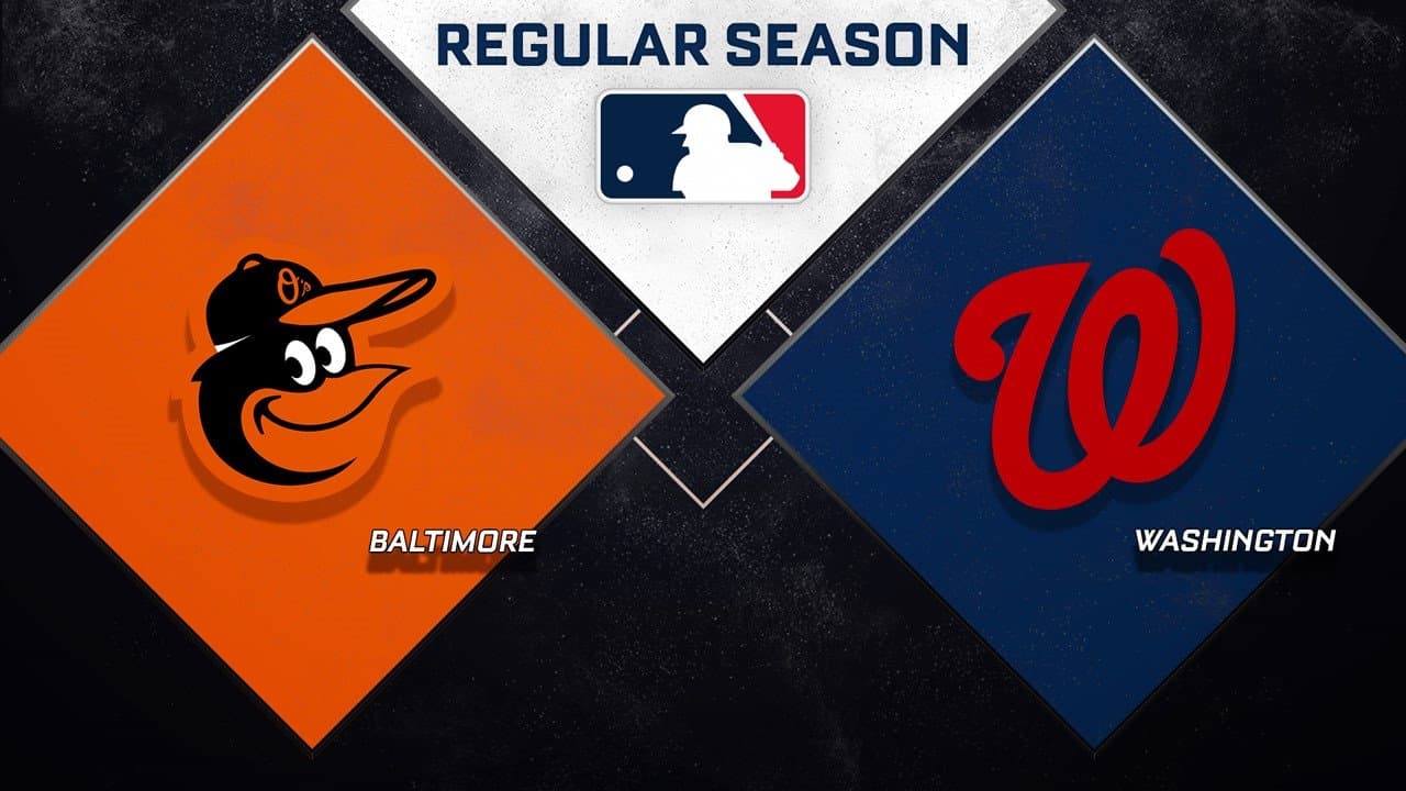 Baltimore Orioles vs Washington Nationals