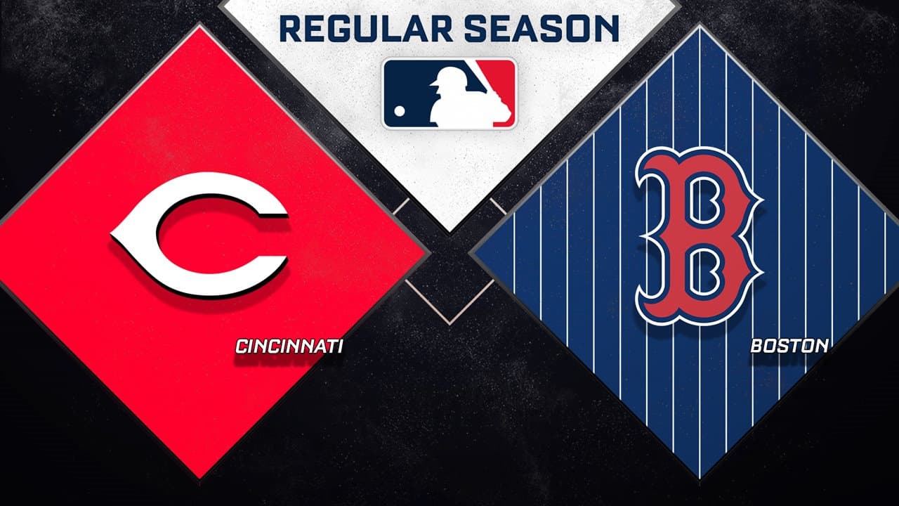Cincinnati Reds vs Boston Red Sox