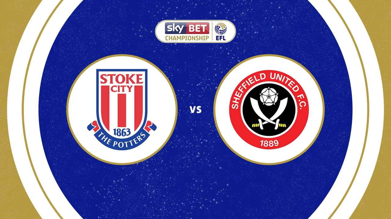 Stoke City vs Sheffield United