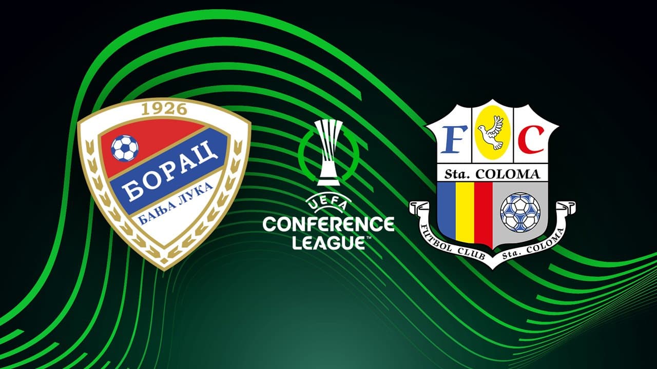 Borac Banja Luka vs FC Santa Coloma