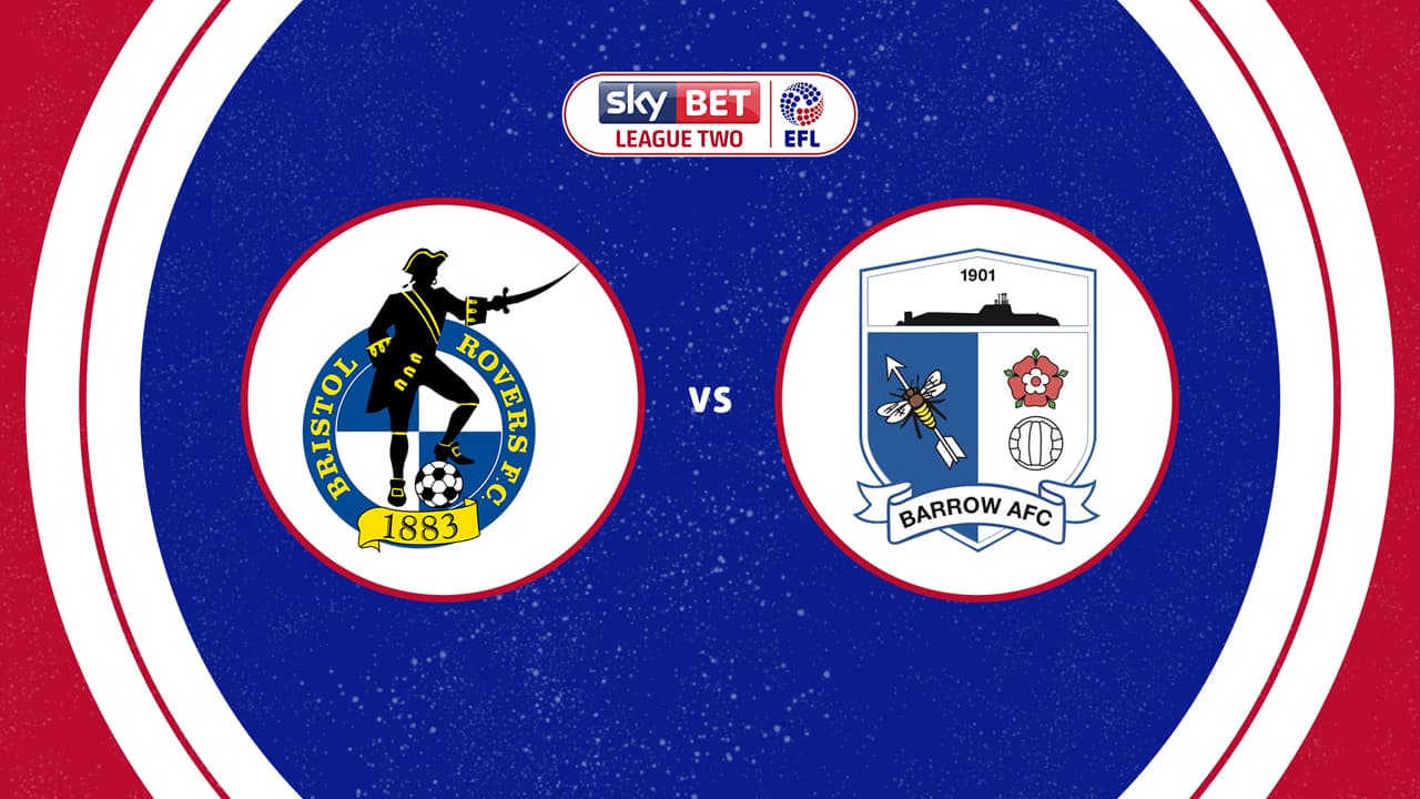 Bristol Rovers vs Barrow