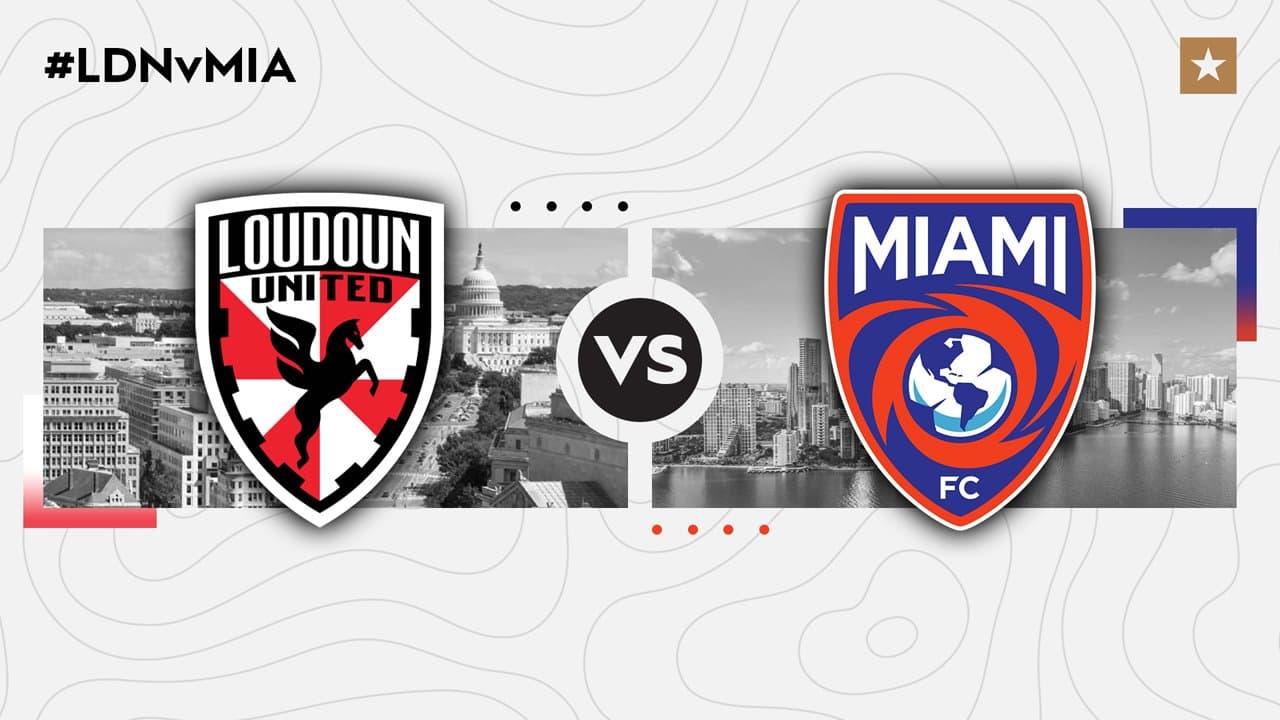 Loudoun United vs Miami FC