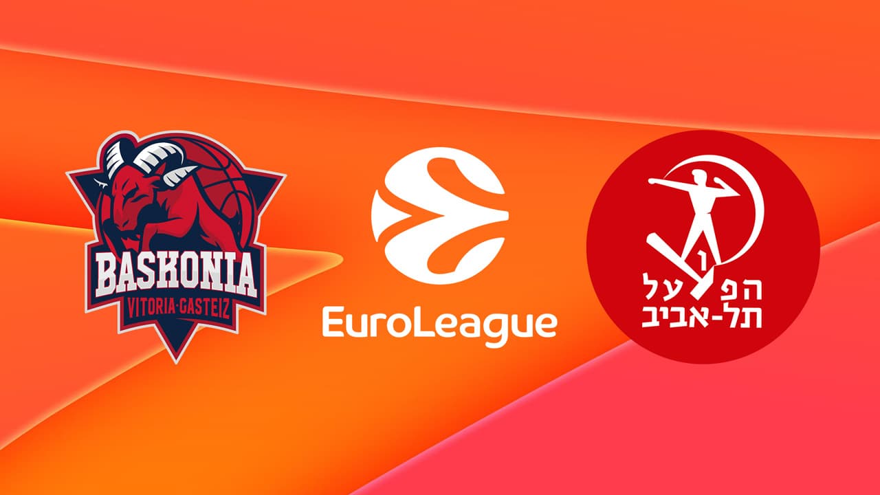Baskonia vs Hapoel Tel Aviv BC