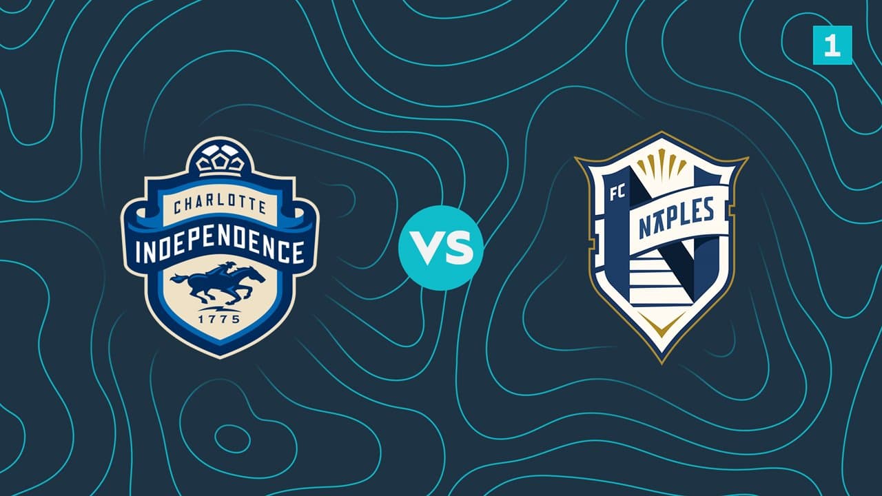 Charlotte Independence vs FC Naples