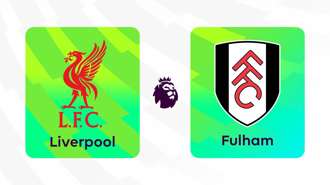 Liverpool vs Fulham