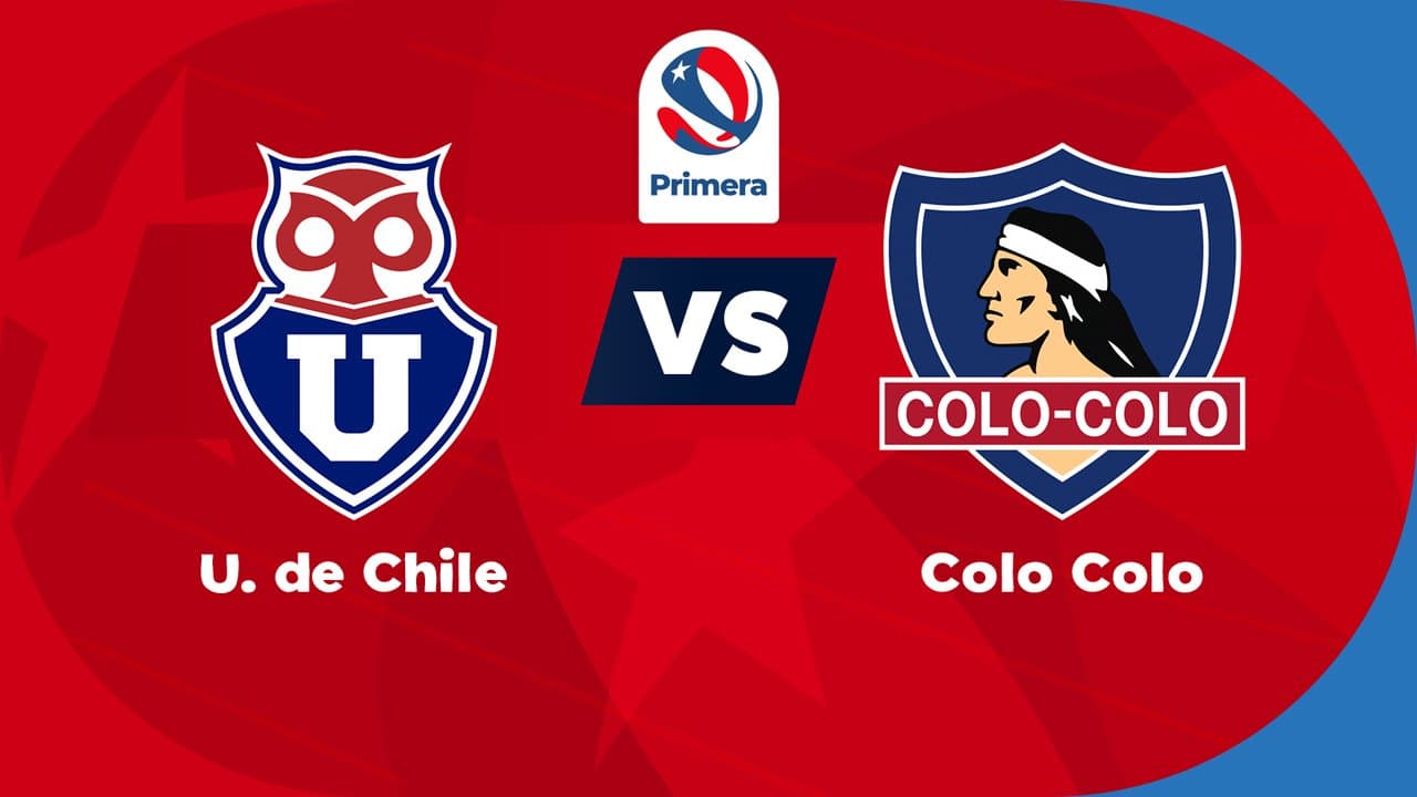 Universidad de Chile vs Colo-Colo