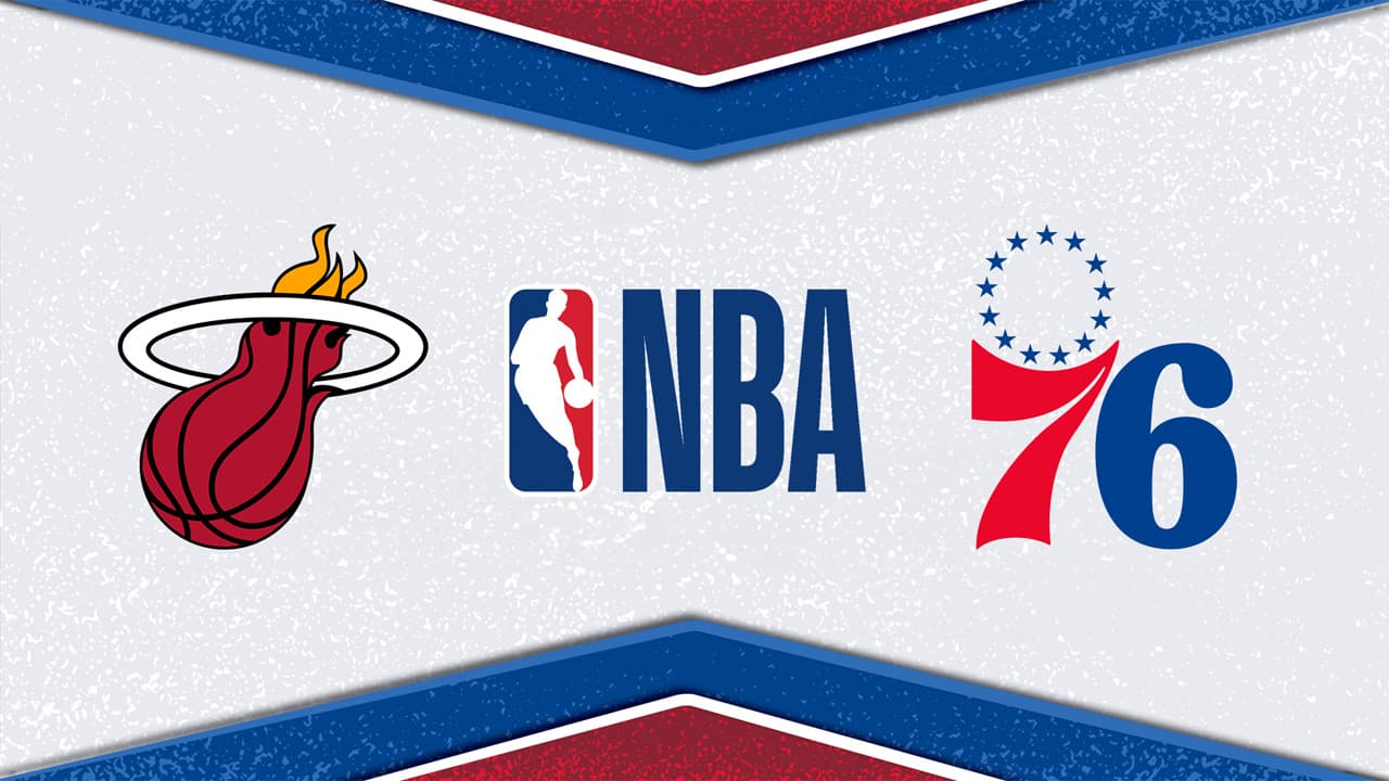 Miami Heat vs Philadelphia 76ers