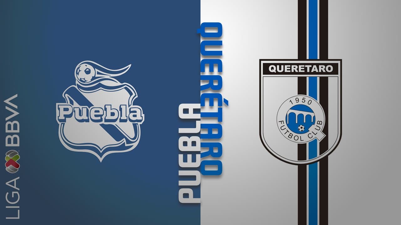 Puebla vs Queretaro FC