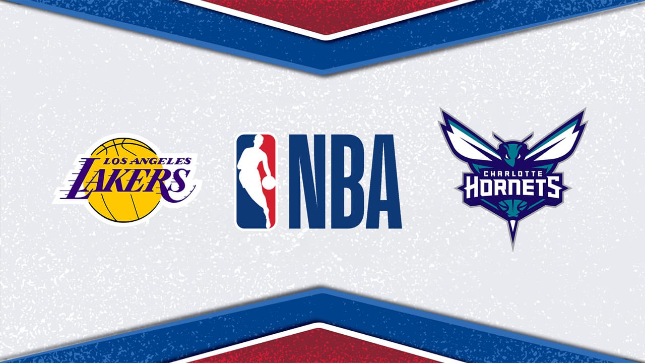 Los Angeles Lakers vs Charlotte Hornets