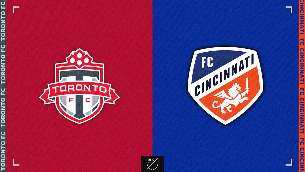 Toronto FC vs FC Cincinnati
