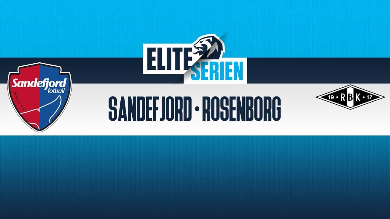 Sandefjord vs Rosenborg