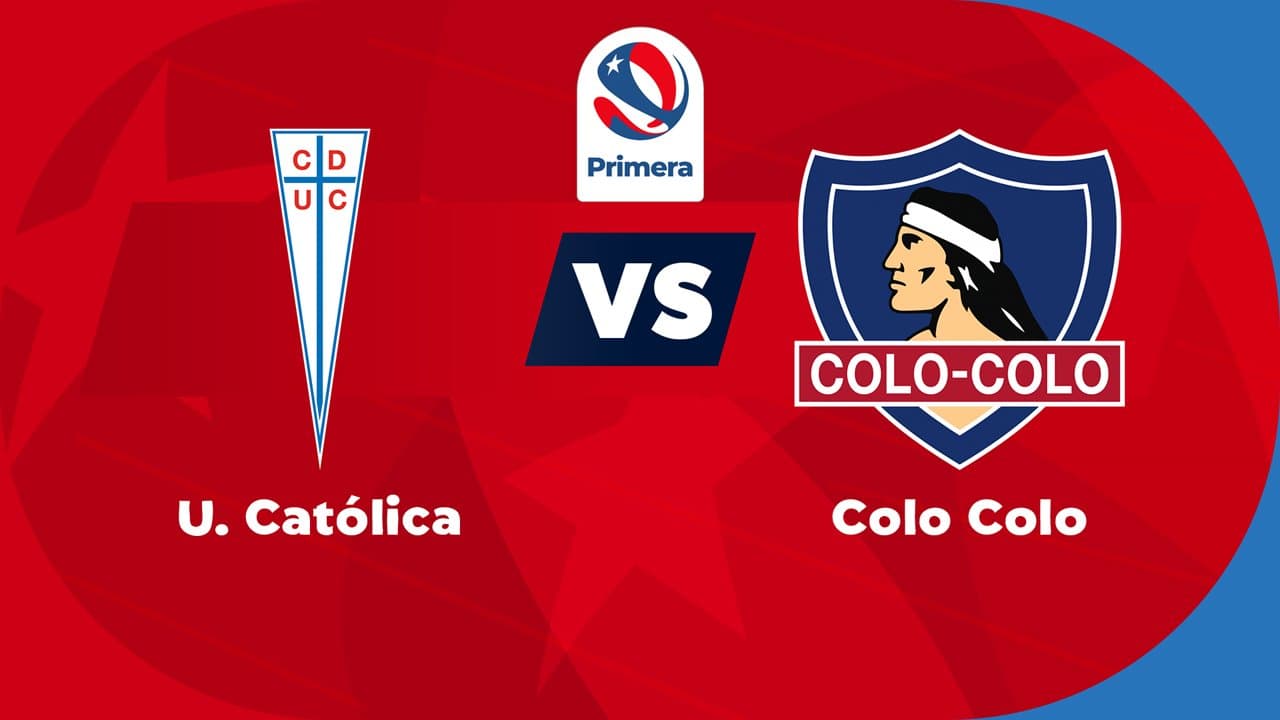 Universidad Católica vs Colo-Colo