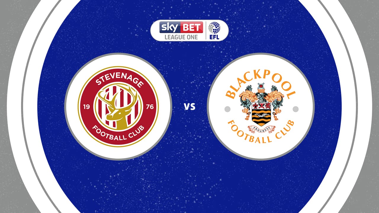 Stevenage vs Blackpool