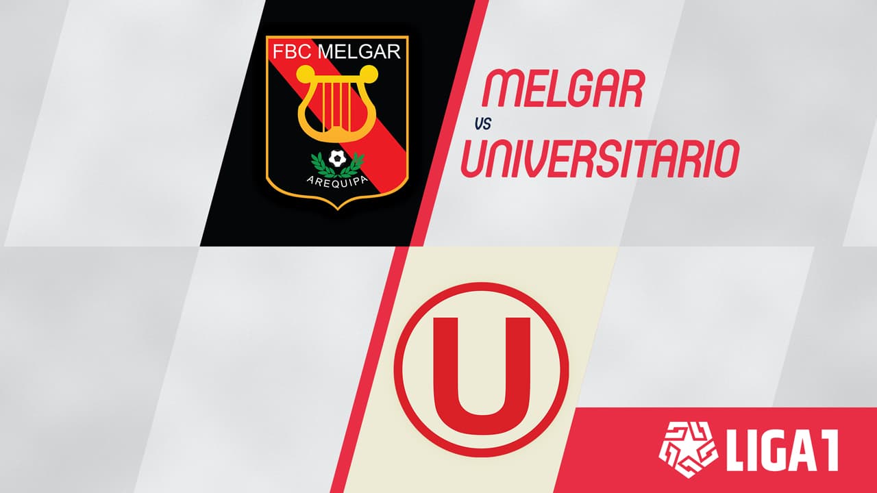 Melgar vs Universitario