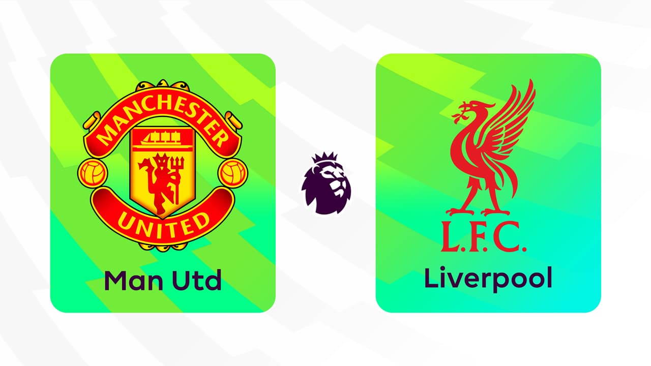 Manchester United vs Liverpool
