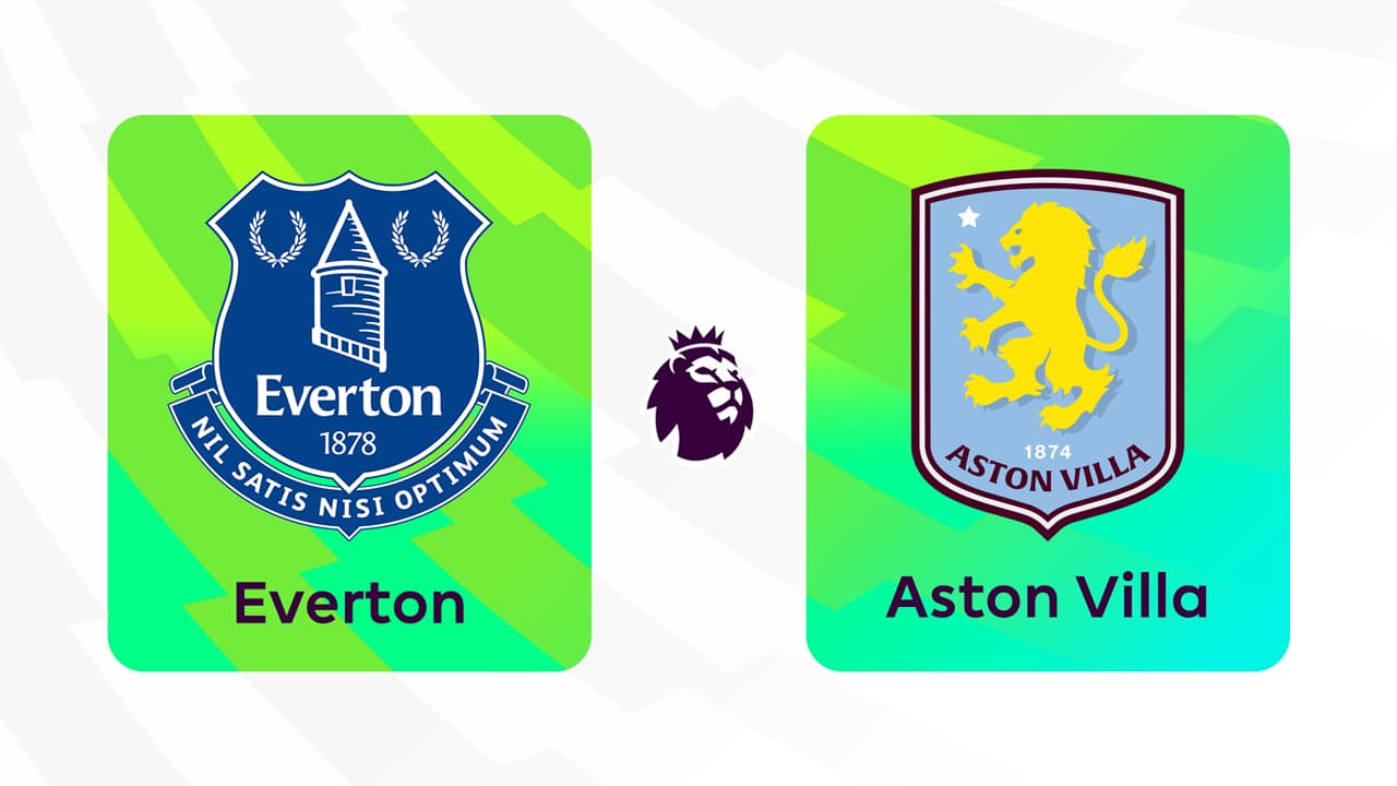 Everton vs Aston Villa