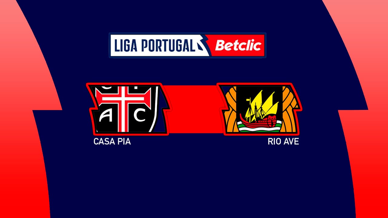 Casa Pia vs Rio Ave